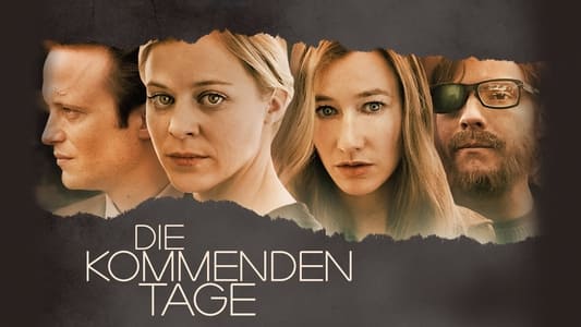 Die kommenden Tage