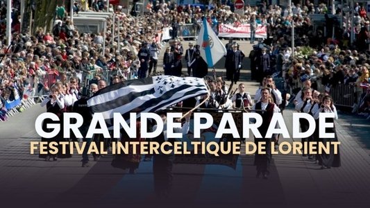 La Grande Parade Festival Interceltique de Lorient 2025