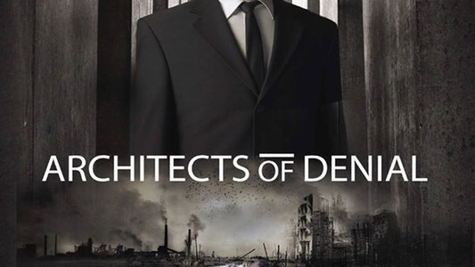 Architects of Denial