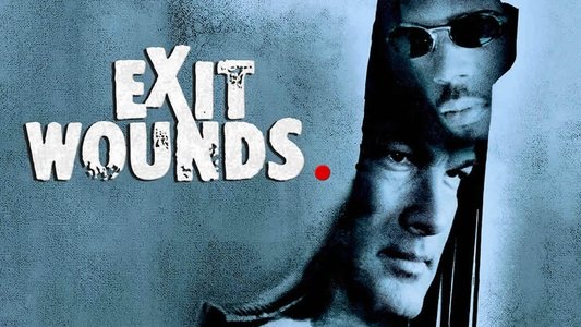 Exit Wounds