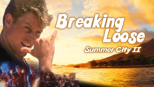 Breaking Loose