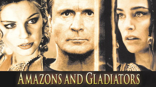 Amazons and Gladiators