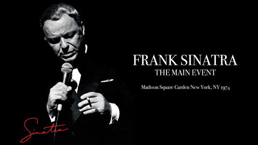 Frank Sinatra: The Main Event