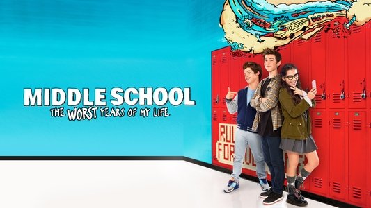 Middle School: The Worst Years of My Life