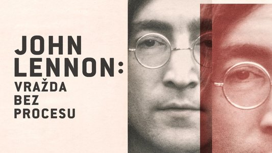 John Lennon: Murder Without a Trial