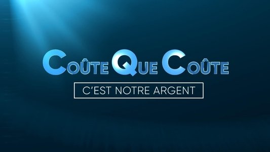 Coûte que coûte