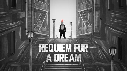 Requiem Fur a Dream