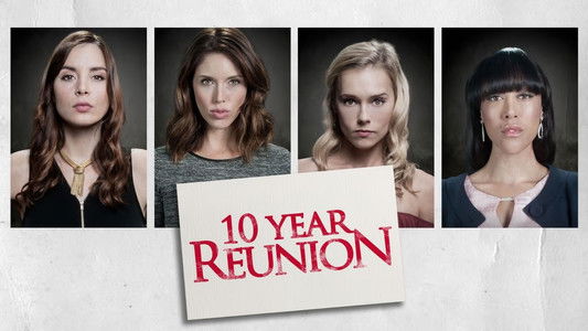10 Year Reunion