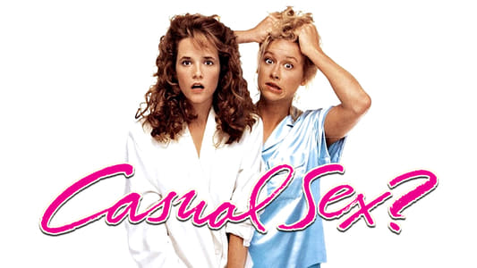 Casual Sex?