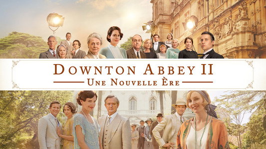 Downton Abbey: A New Era