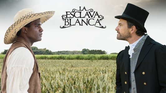 La Esclava Blanca