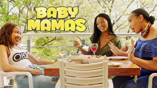 Baby Mamas