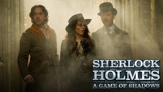 Sherlock Holmes: A Game of Shadows