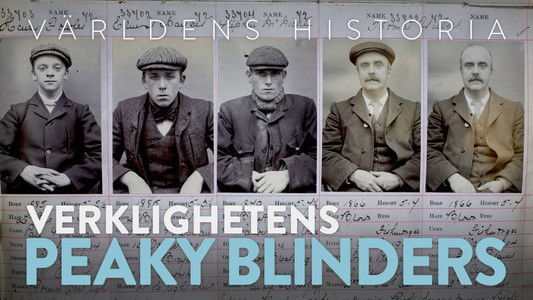 The Real Peaky Blinders