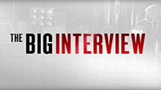 The Big Interview with Dan Rather