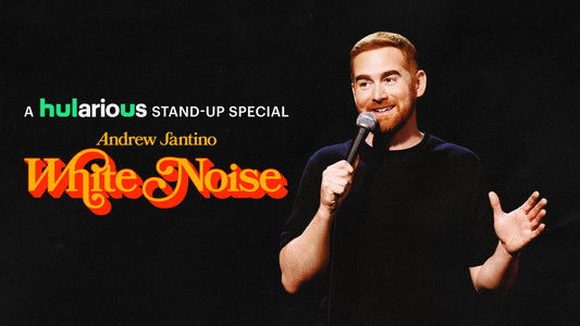 Andrew Santino: White Noise