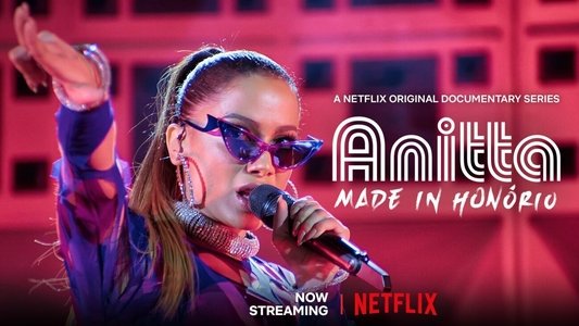 Anitta: Made in Honório