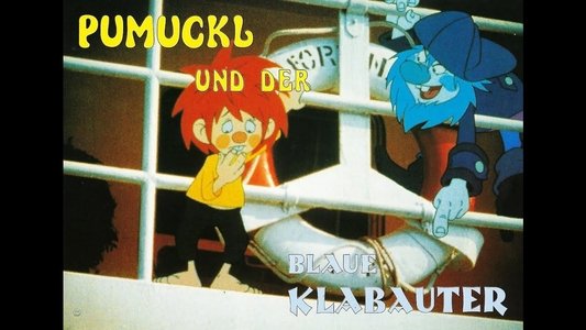 Pumuckl und der Blaue Klabauter