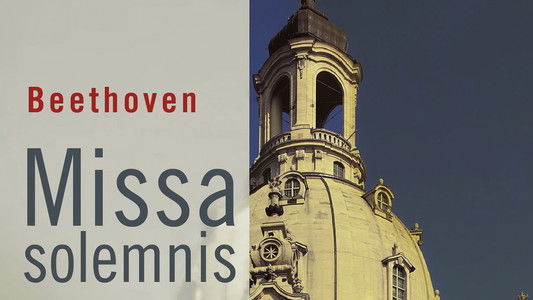 Beethoven: Missa Solemnis
