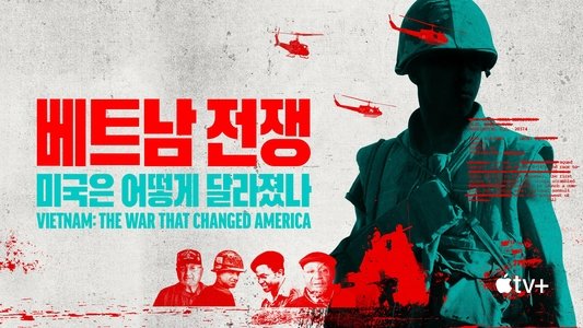 Vietnam: The War That Changed America