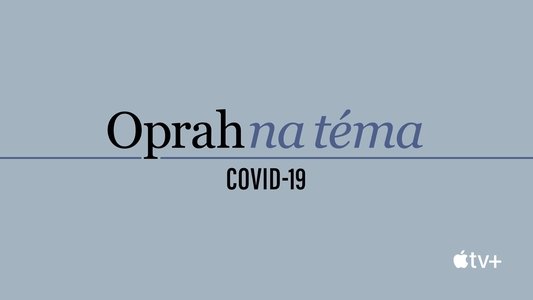 Oprah Talks COVID-19
