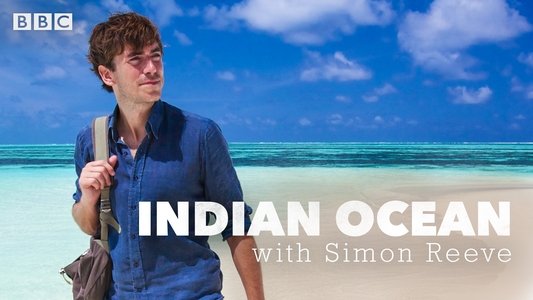 Indian Ocean with Simon Reeve
