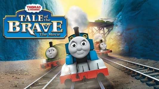 Thomas & Friends: Tale of the Brave: The Movie