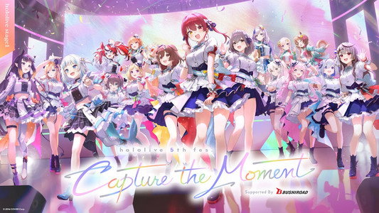 hololive 5th fes. Capture the Moment Day 1 Stage 1
