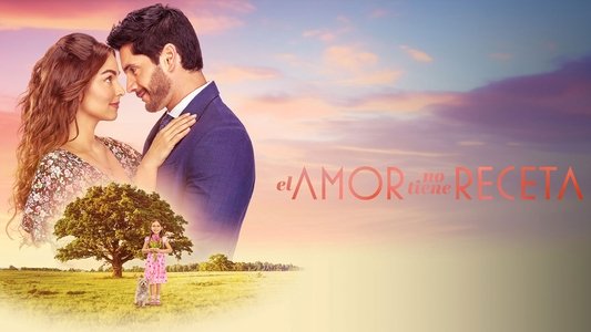 El amor no tiene receta