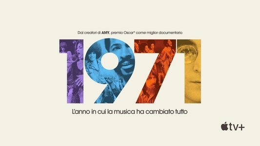 1971: The Year That Music Changed Everything