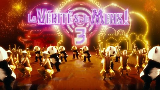 La Vérité si je mens ! 3