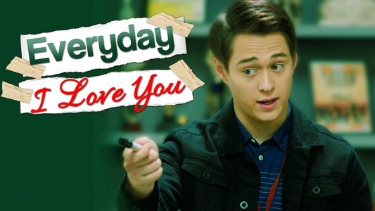 Everyday I Love You