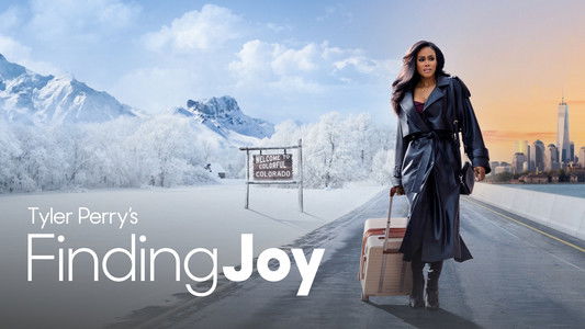Tyler Perry's Finding Joy