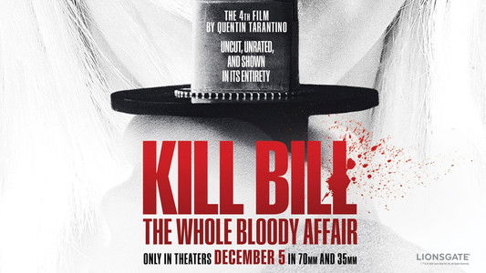 Kill Bill: The Whole Bloody Affair