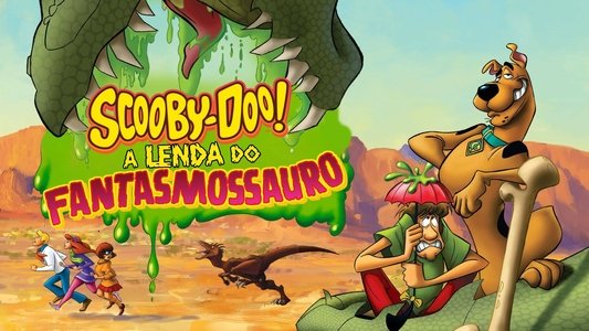 Scooby-Doo! Legend of the Phantosaur