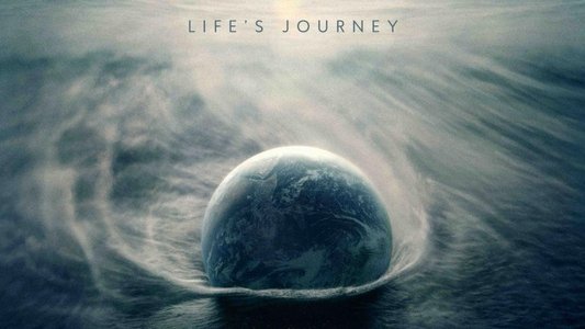 Voyage of Time: Life's Journey