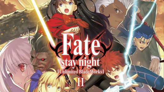 Fate/stay night [Unlimited Blade Works]