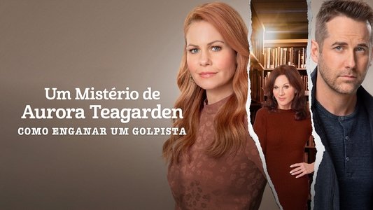 Aurora Teagarden Mysteries: How to Con A Con