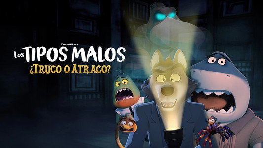 The Bad Guys: Haunted Heist