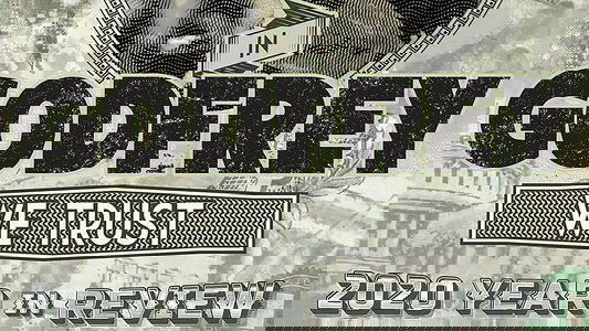In Godfrey We Trust: 2020 Year In Review