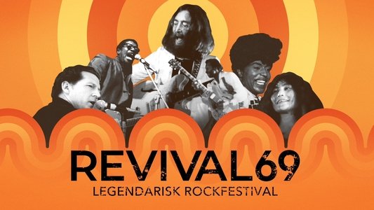 Revival69: The Concert That Rocked the World