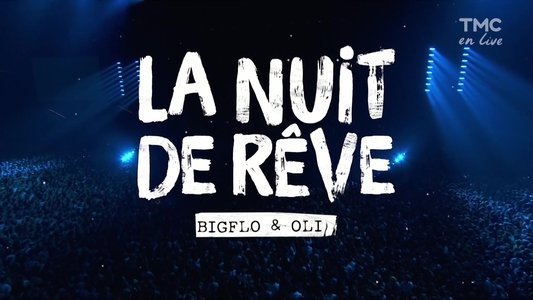La nuit de rêve de Bigflo et Oli