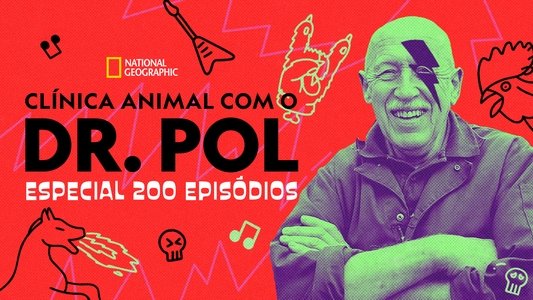 The Incredible Dr. Pol: A 200th Polapalooza