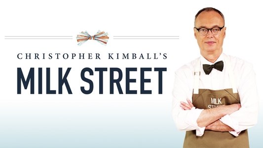 Christopher Kimball's Milk Street Television