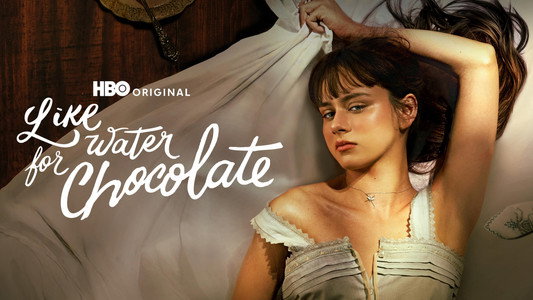 Como agua para chocolate