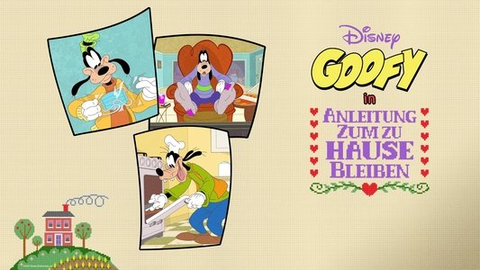 Disney Presents Goofy in How to Stay at Home