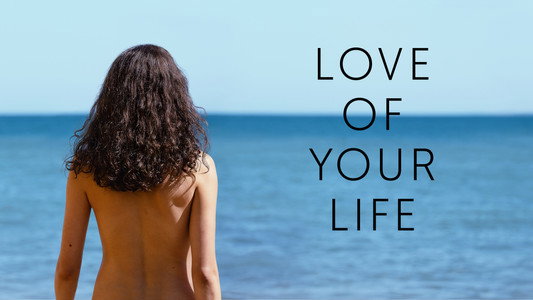 Love of Your Life