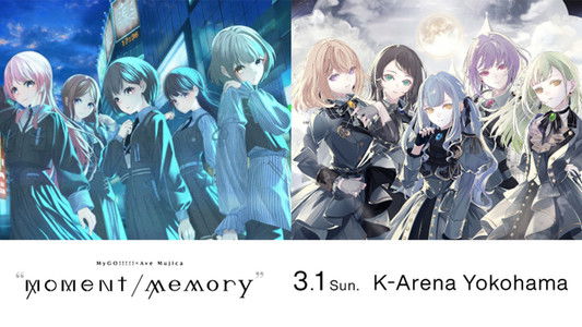 MyGO!!!!!×Ave Mujica ツーマンライブ「“moment / memory”」