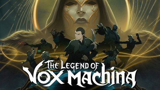 The Legend of Vox Machina