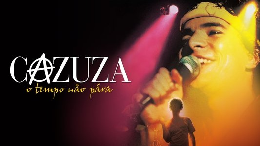 Cazuza: O Tempo Não Pára